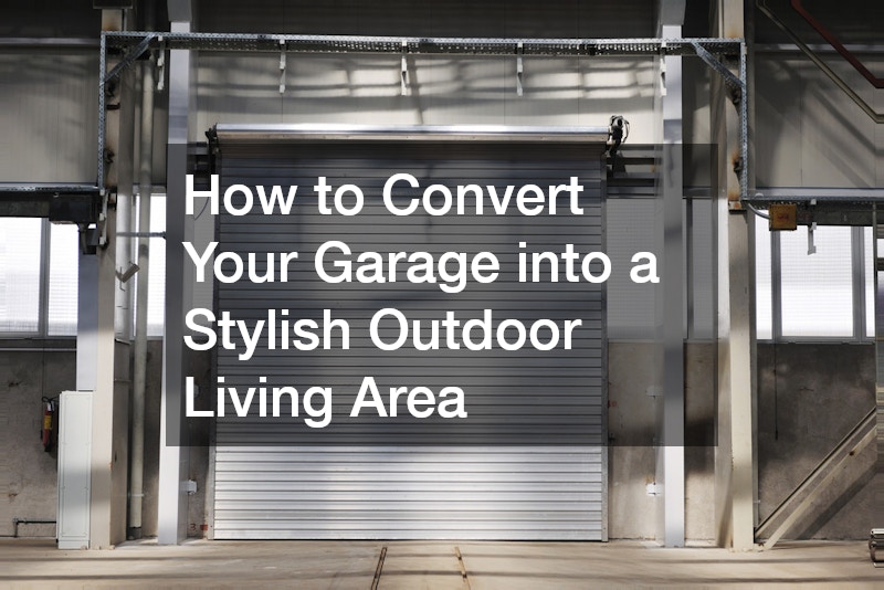 Maximize Your Space: How to Convert Your Garage into a Stylish Outdoor Living Area